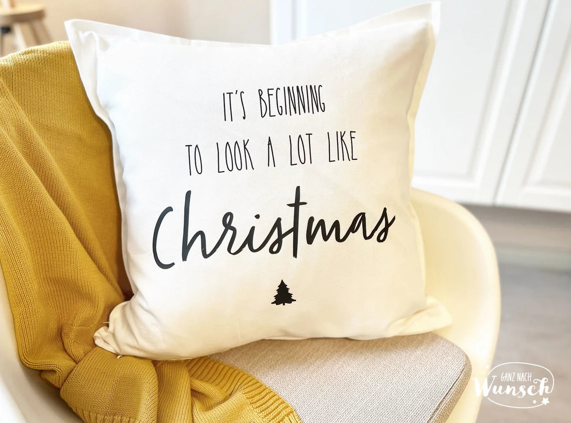 Weihnachten - Look a lot like christmas - Kissenbezug