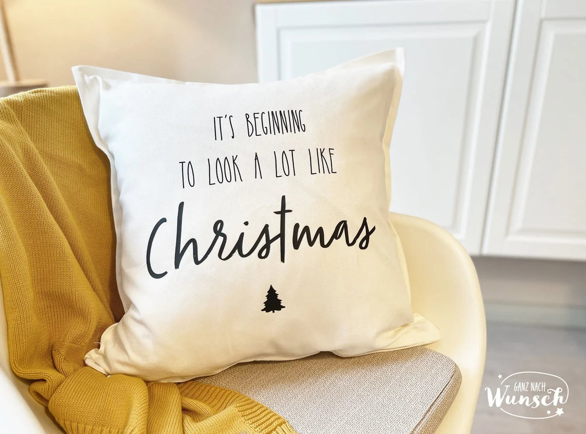 Weihnachten - Look a lot like christmas - Kissenbezug