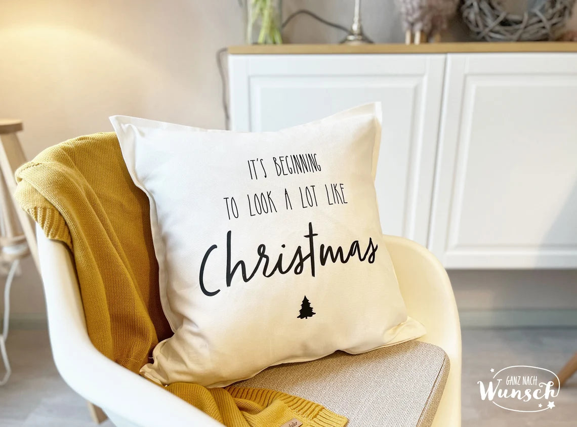 Weihnachten - Look a lot like christmas - Kissenbezug