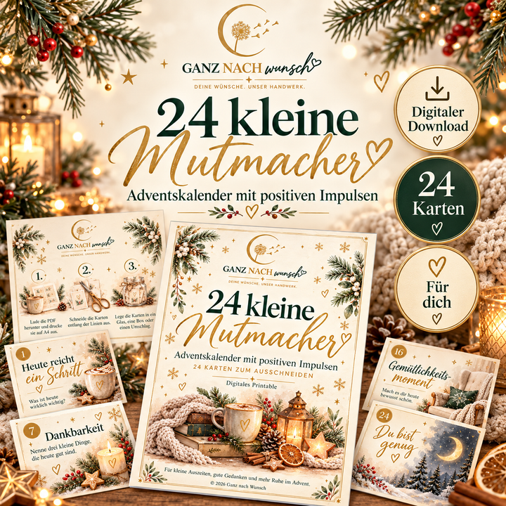 24 kleine Mutmacher – Adventskalender mit positiven Impulsen