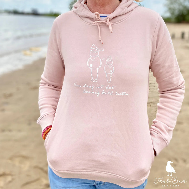 Hoodie Damen "Van daag is dat bannig kold buten" | Tante Erna | Moin &amp; Meer