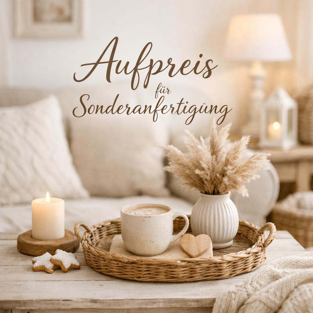 Aufpreis für einen abgestimmten Sonderwunsch