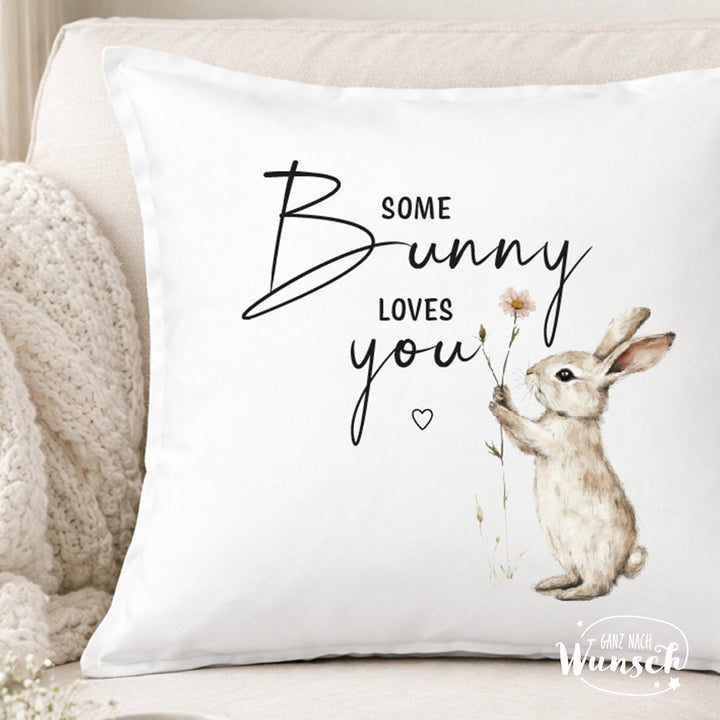 Osterkissenbezug „Some Bunny Loves You“