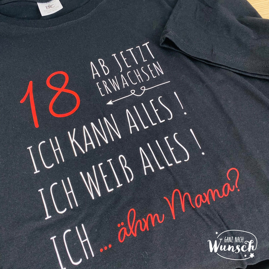 T-Shirt zum 18. Geburtstag „Erwachsen“